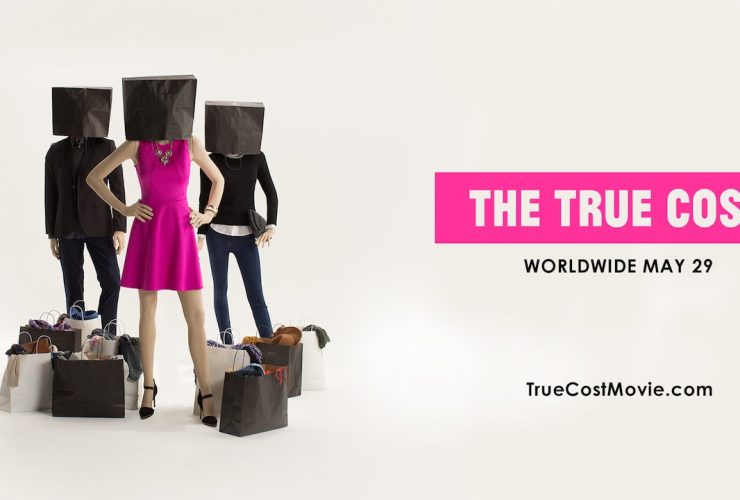 The True Cost Andrew Morgan Lucy Siegle Livia Firth Stella Mc Cartney Movie Fast Fashion